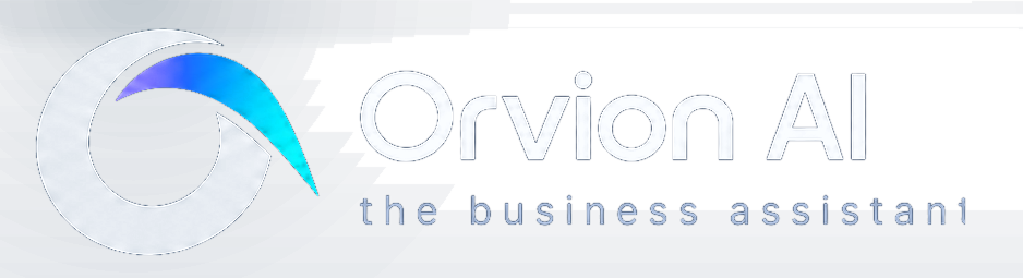 Orvion AI — the business assistant